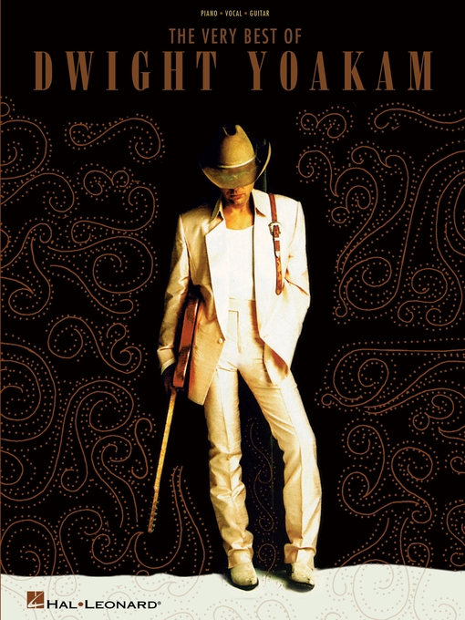 Title details for The Very Best of Dwight Yoakam (Songbook) by Dwight Yoakam - Available